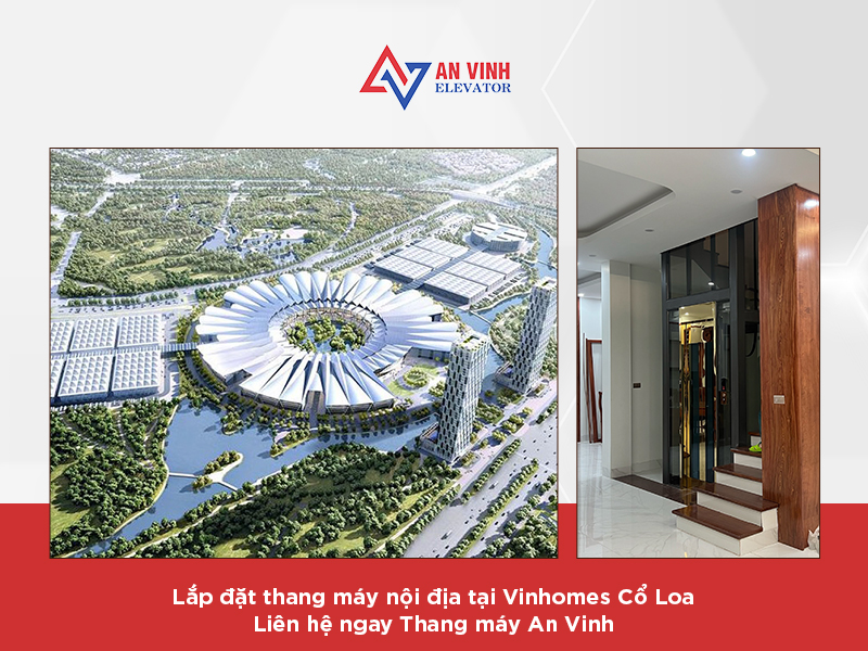 Tại sao cư dân Vinhomes Cổ Loa nên chọn thang máy nội địa thay vì nhập khẩu?