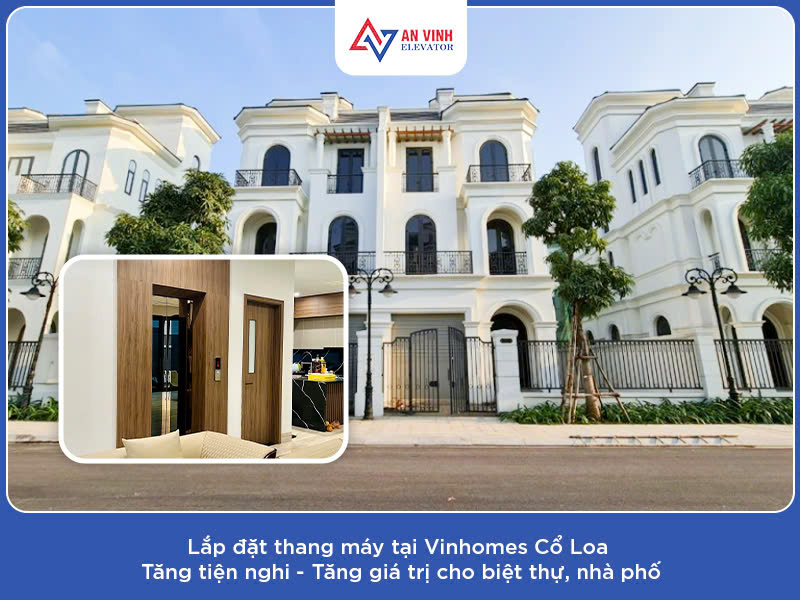 Báo giá thang máy Vinhomes Cổ Loa