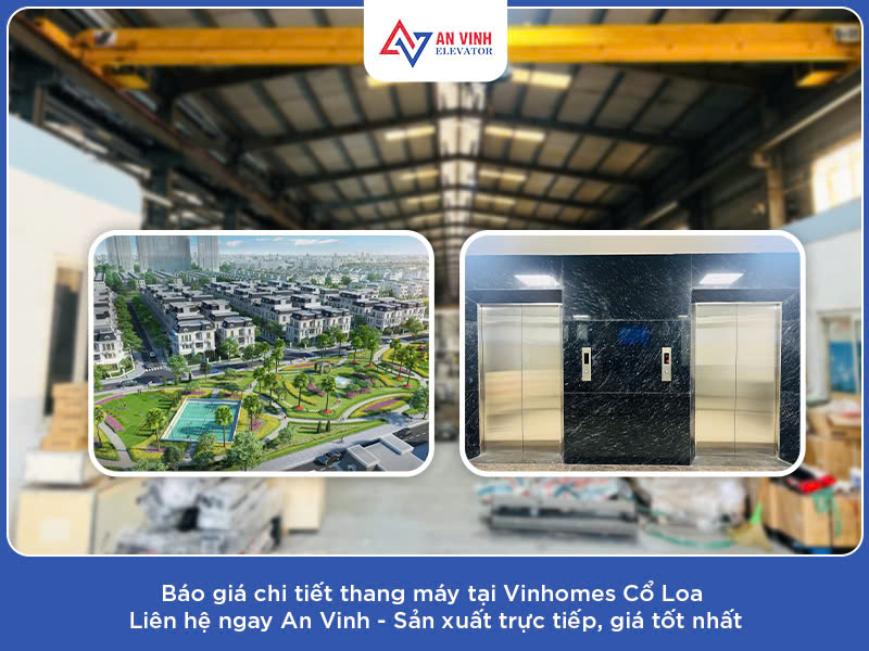 Báo giá thang máy Vinhomes Cổ Loa