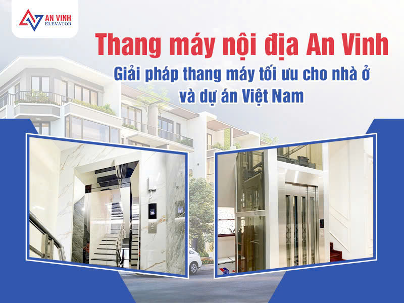 Thang máy nội địa An Vinh
