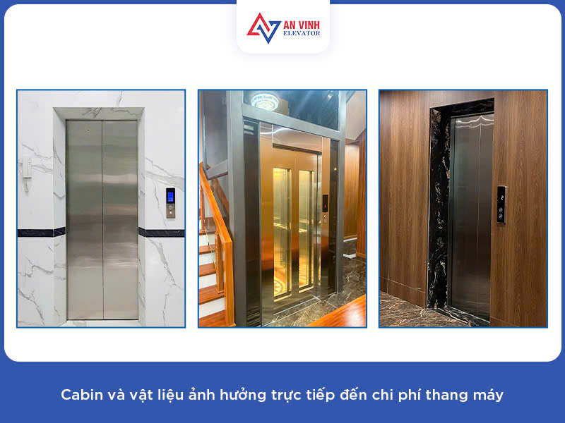 Cabin và vật liệu ảnh hưởng trực tiếp đến chi phí thang máy