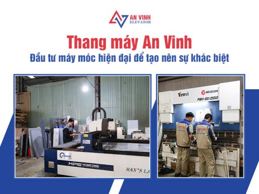 An Vinh đầu tư máy móc chất lượng cao