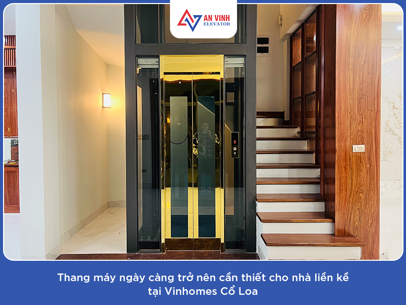Thang máy nhà liền kề Vinhomes Cổ Loa