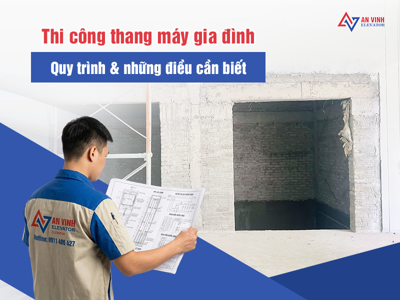 Thi công thang máy gia đình