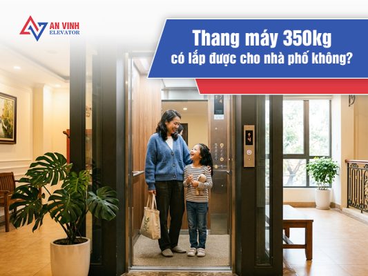 Thang máy gia đình 350kg