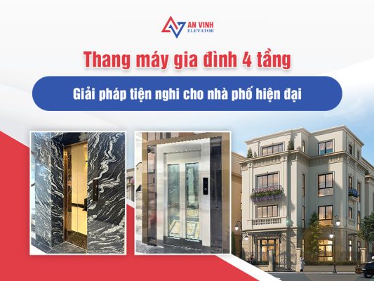 Thang máy gia đình 4 tầng